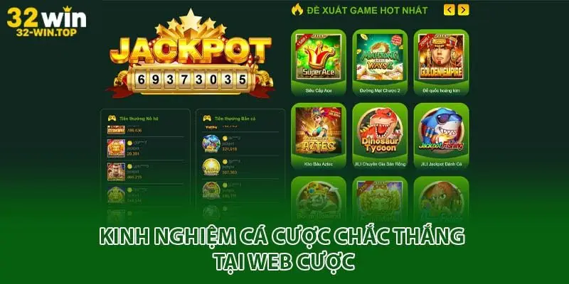 Kinh nghiệm cá cược chắc thắng tại web cược