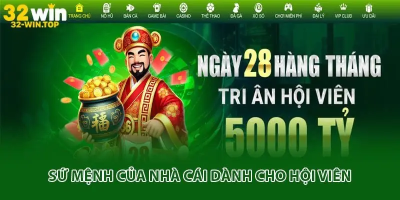 Sứ mệnh của nhà cái dành cho hội viên