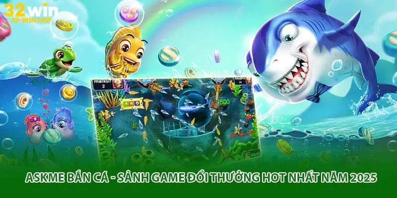 askme bắn cá