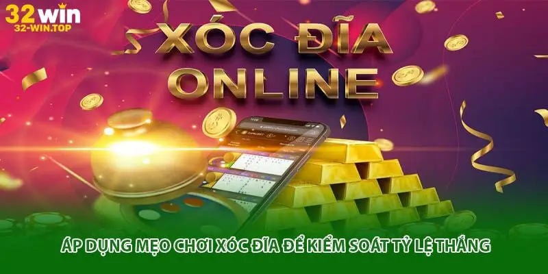 mẹo chơi xóc đĩa